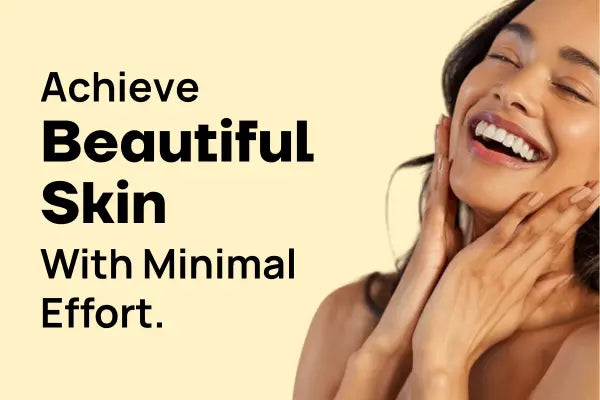 How to Make Skin More Beautiful By Doing Less?
